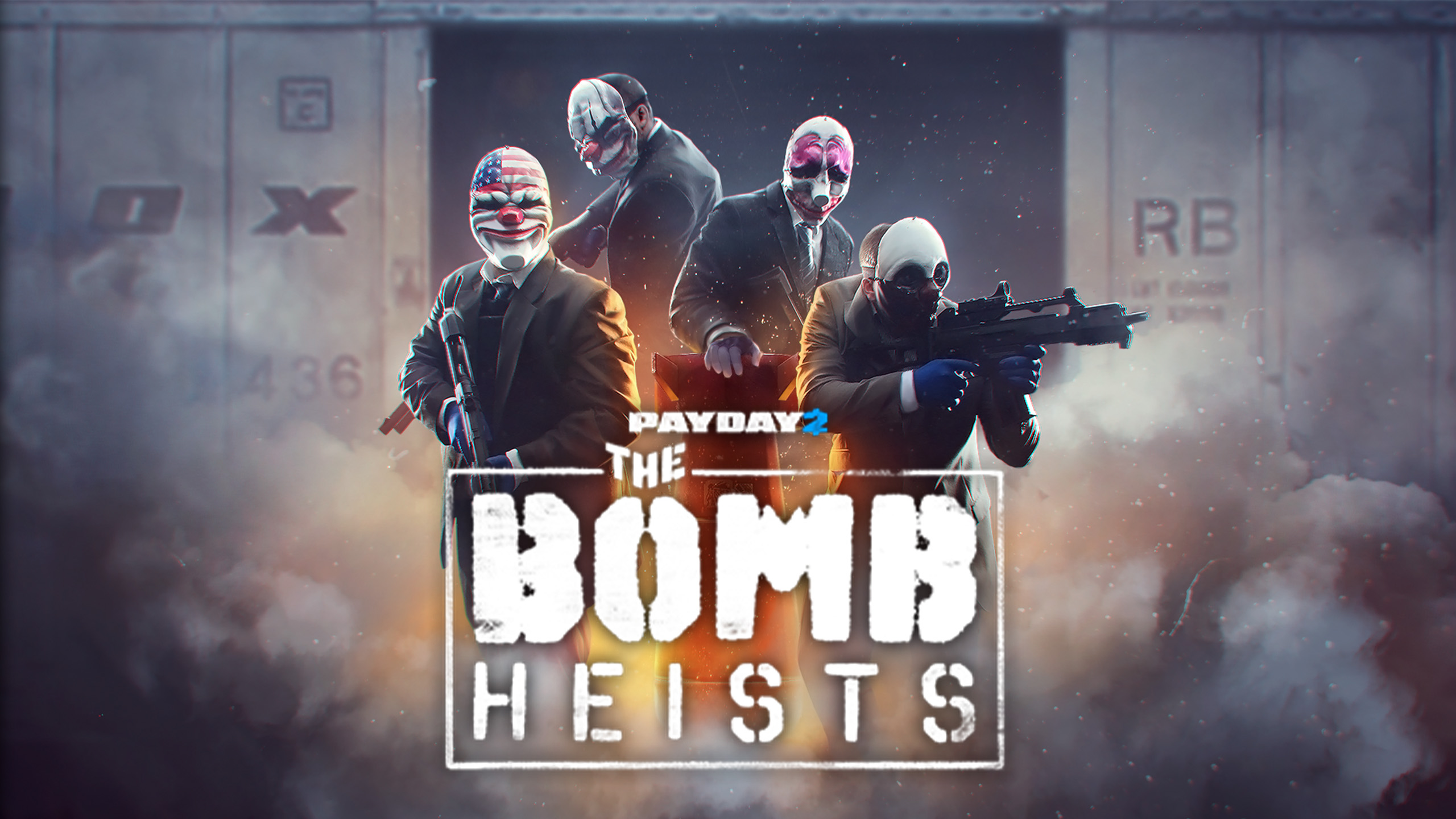 PAYDAY 2: The Bomb Heists