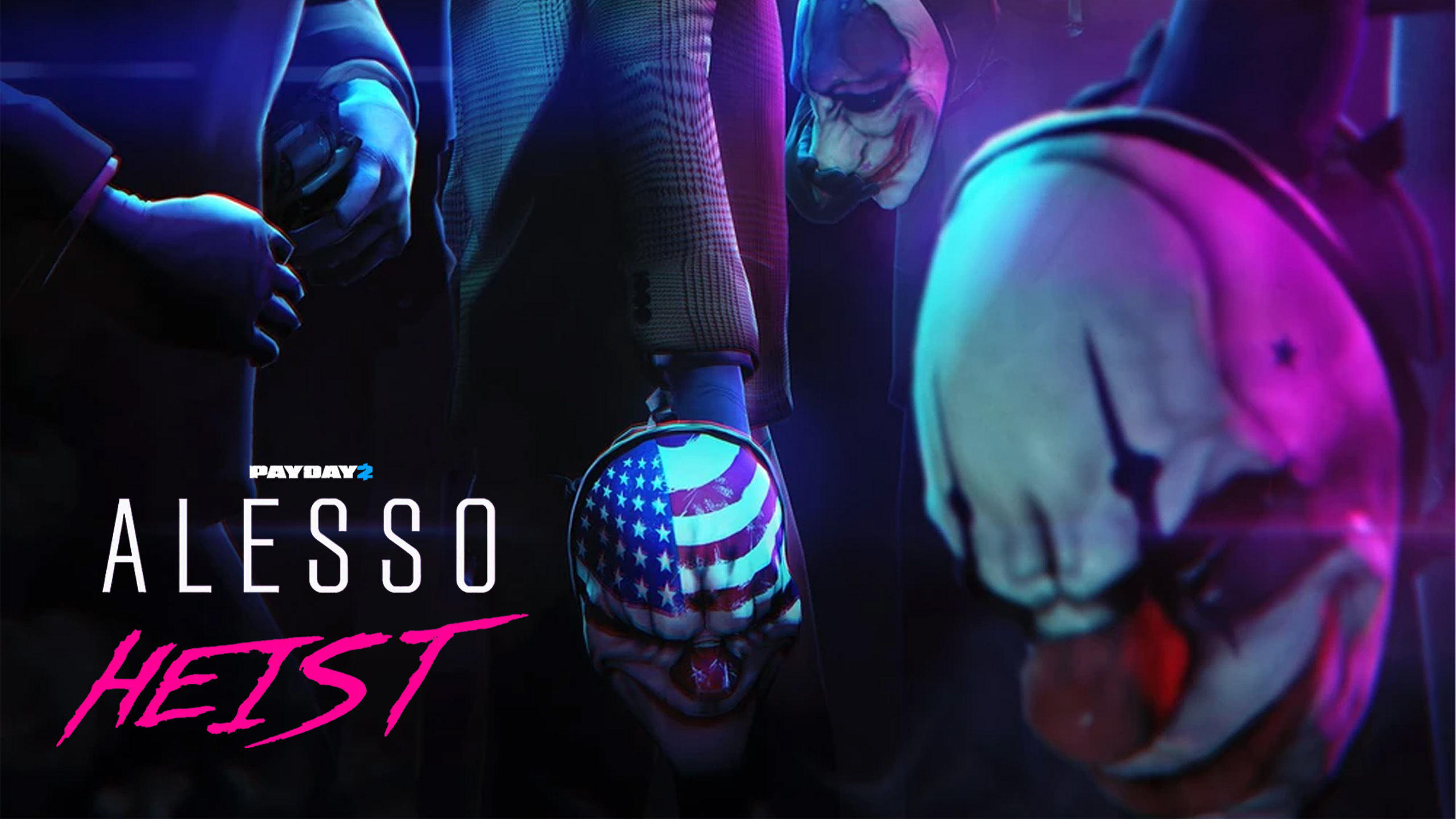 PAYDAY 2: The Alesso Heist