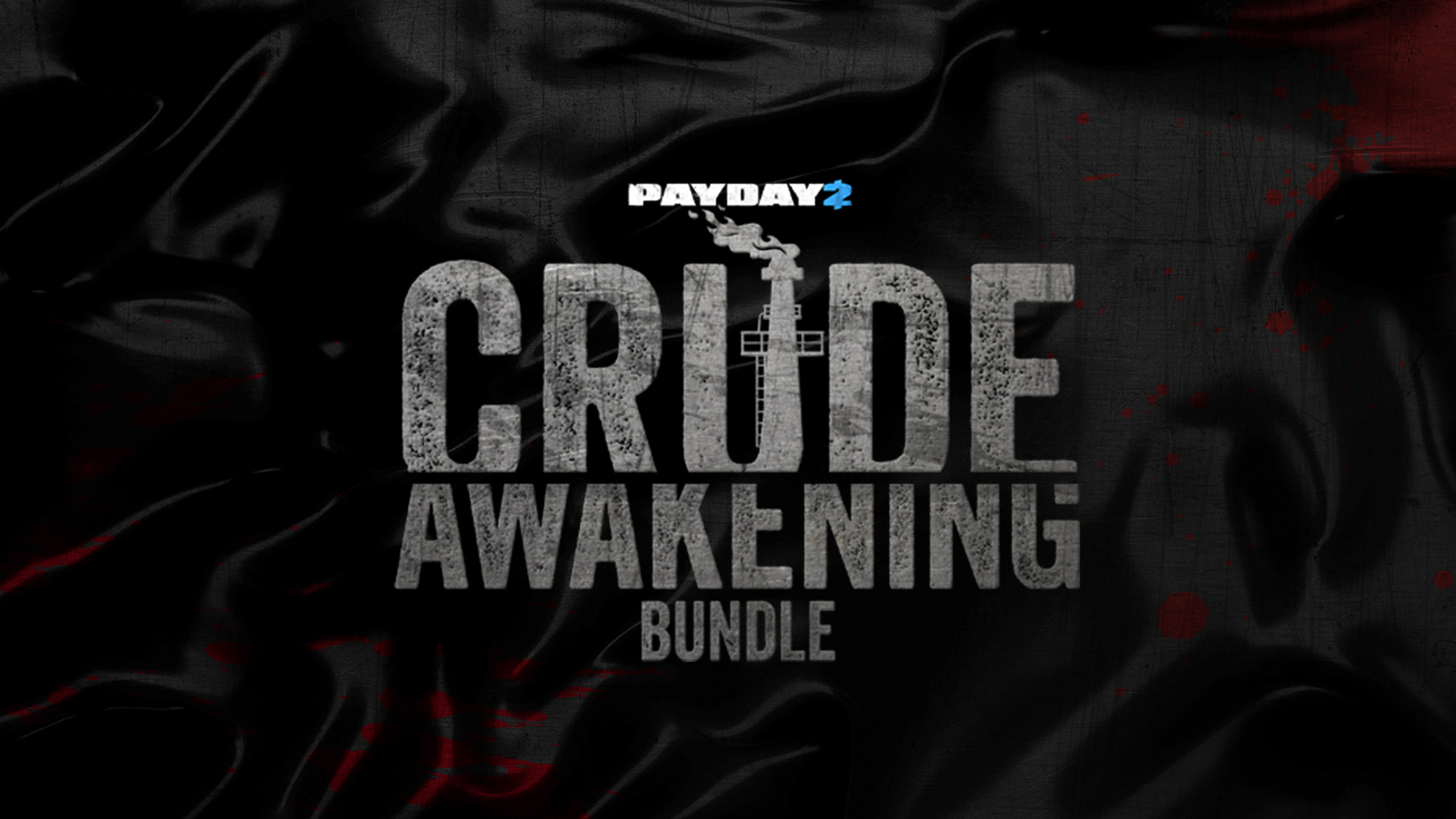 PAYDAY 2: Crude Awakening Bundle