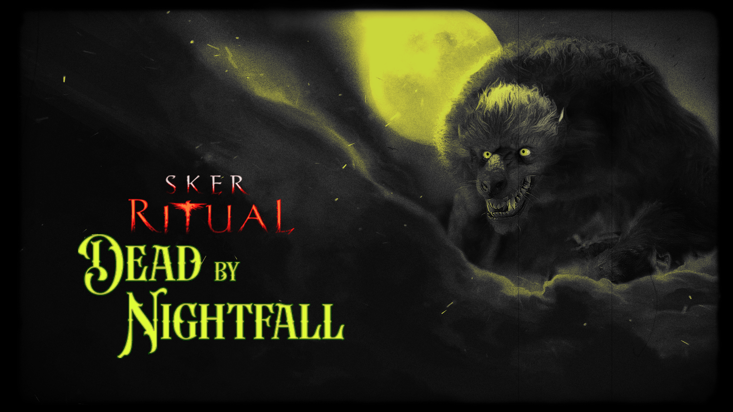 Dead by Nightfall