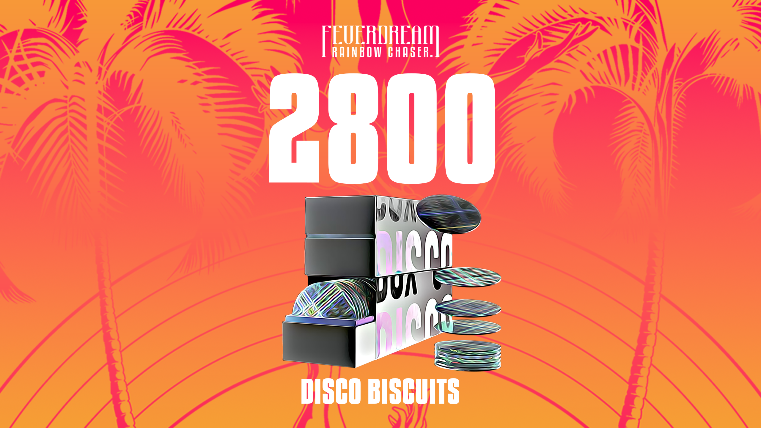 Feverdream - 2800 Disco Biscuits