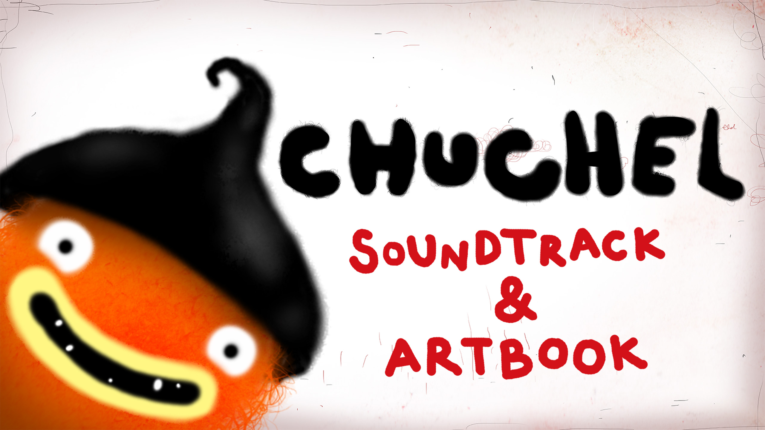 CHUCHEL Soundtrack + Art Book