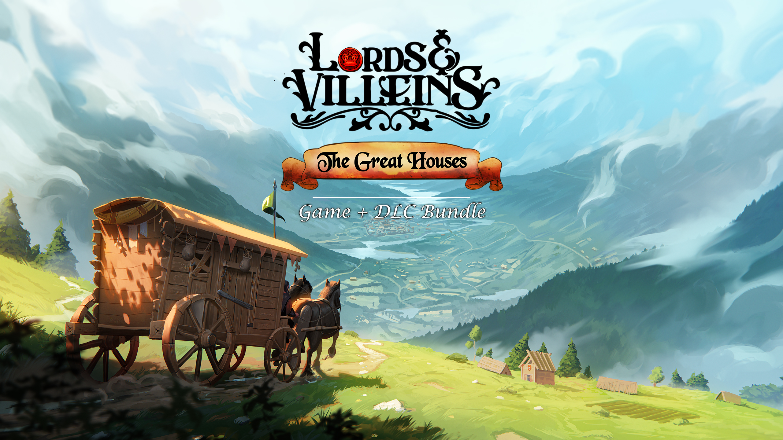 Lords and Villeins: The Great Houses Edition