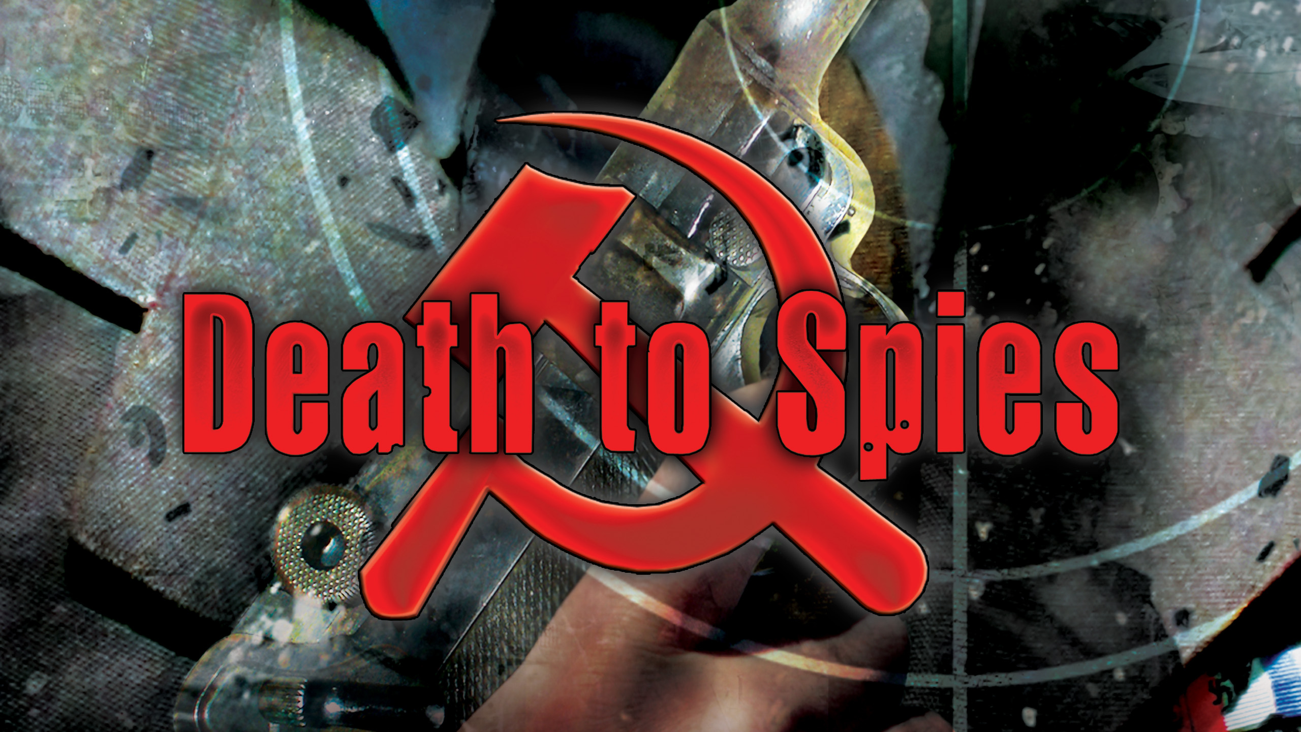 Death to Spies