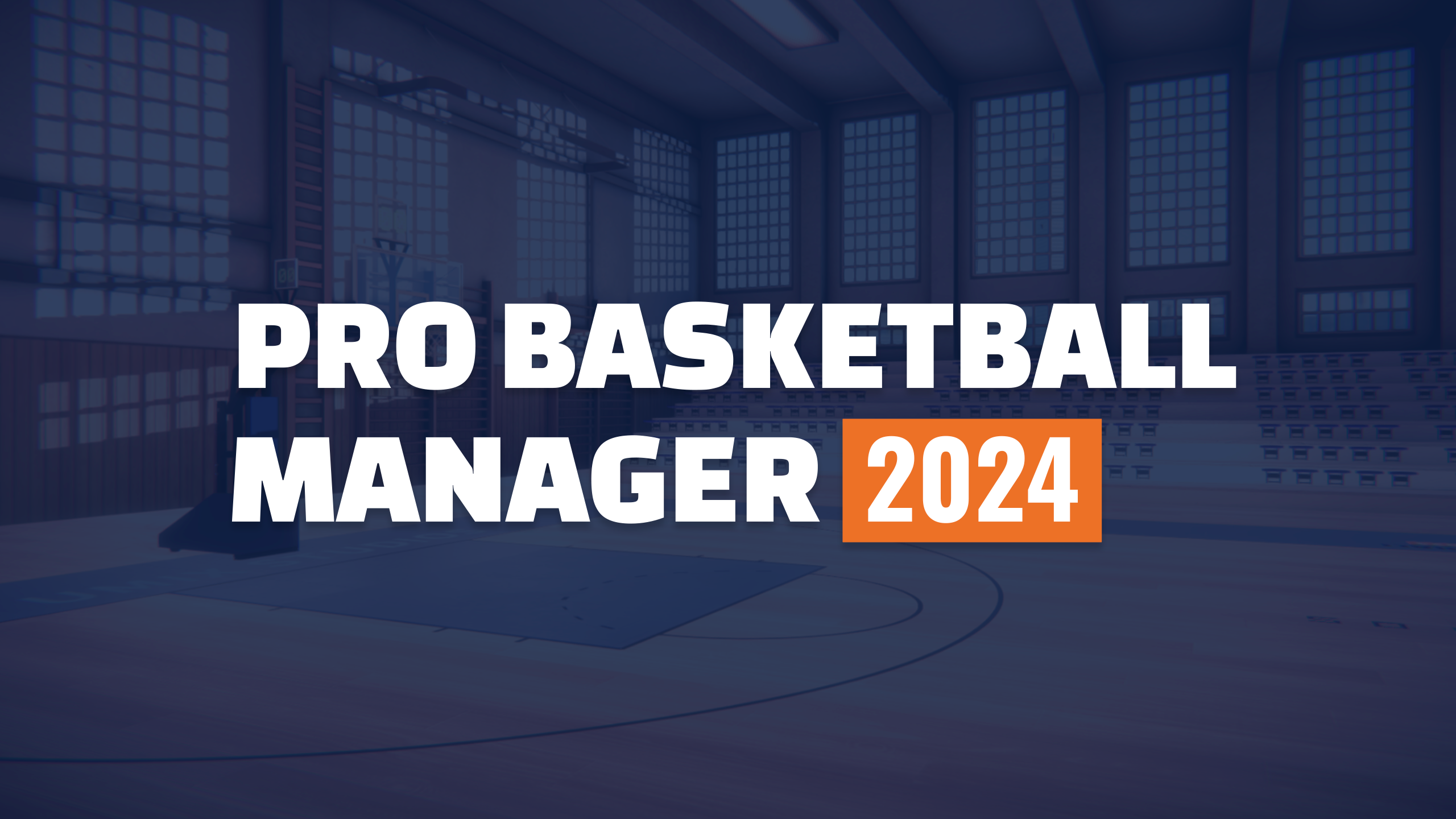 Pro Basketball Manager 2024