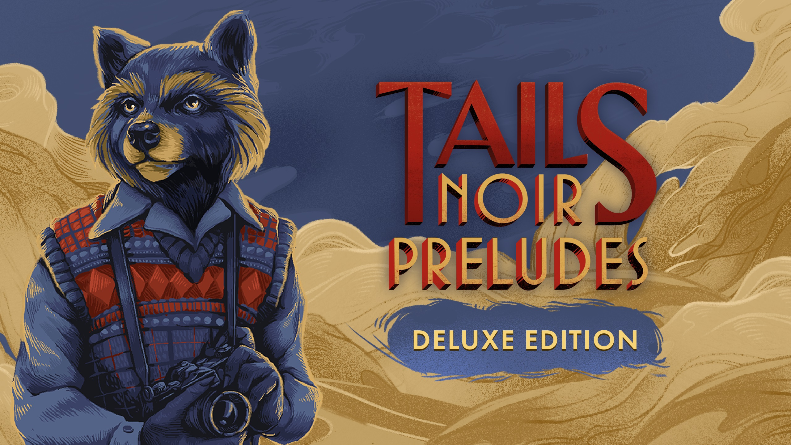 Tails Noir Preludes - Deluxe Edition