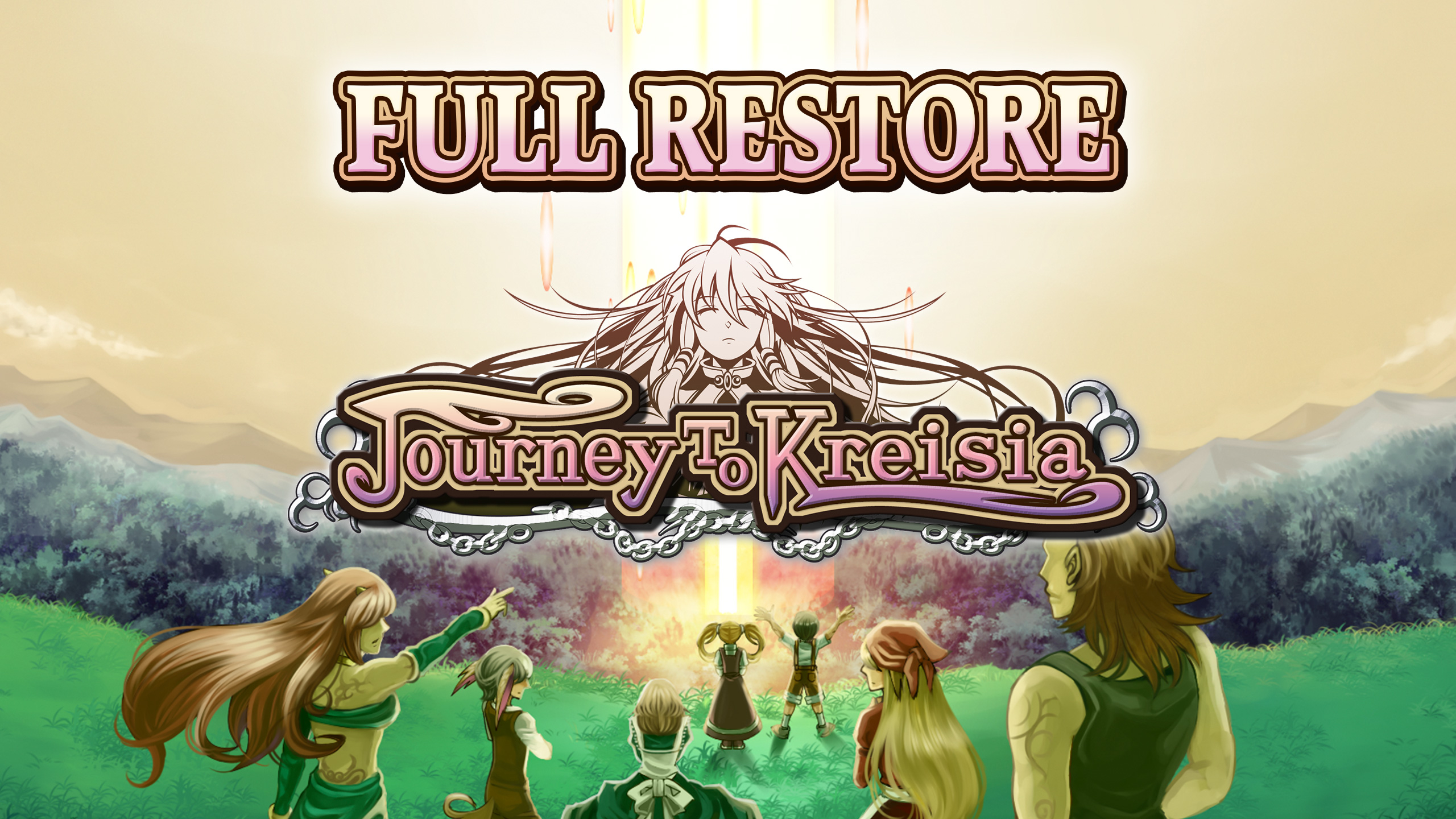 Full Restore - Journey to Kreisia