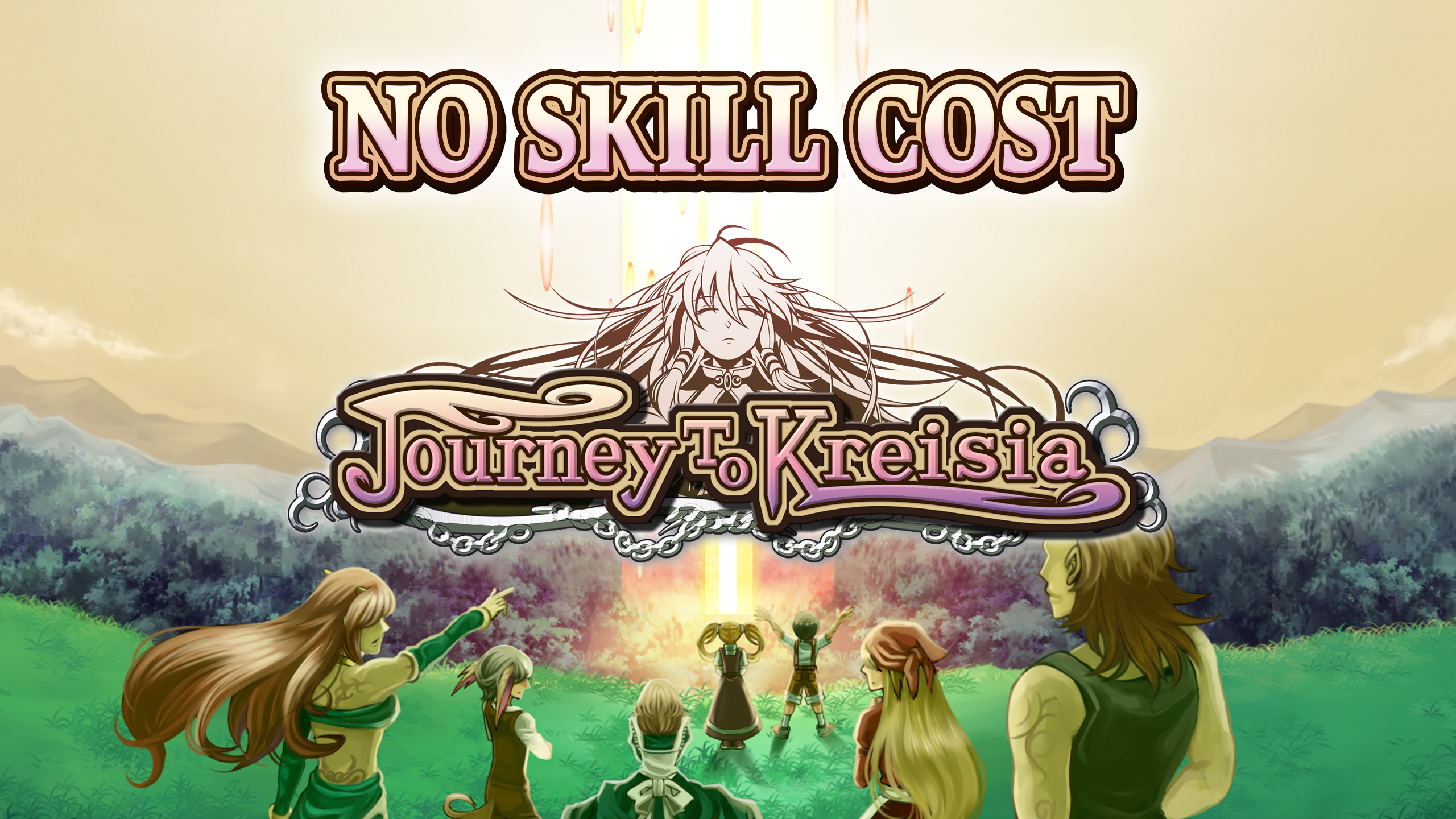 No Skill Cost - Journey to Kreisia