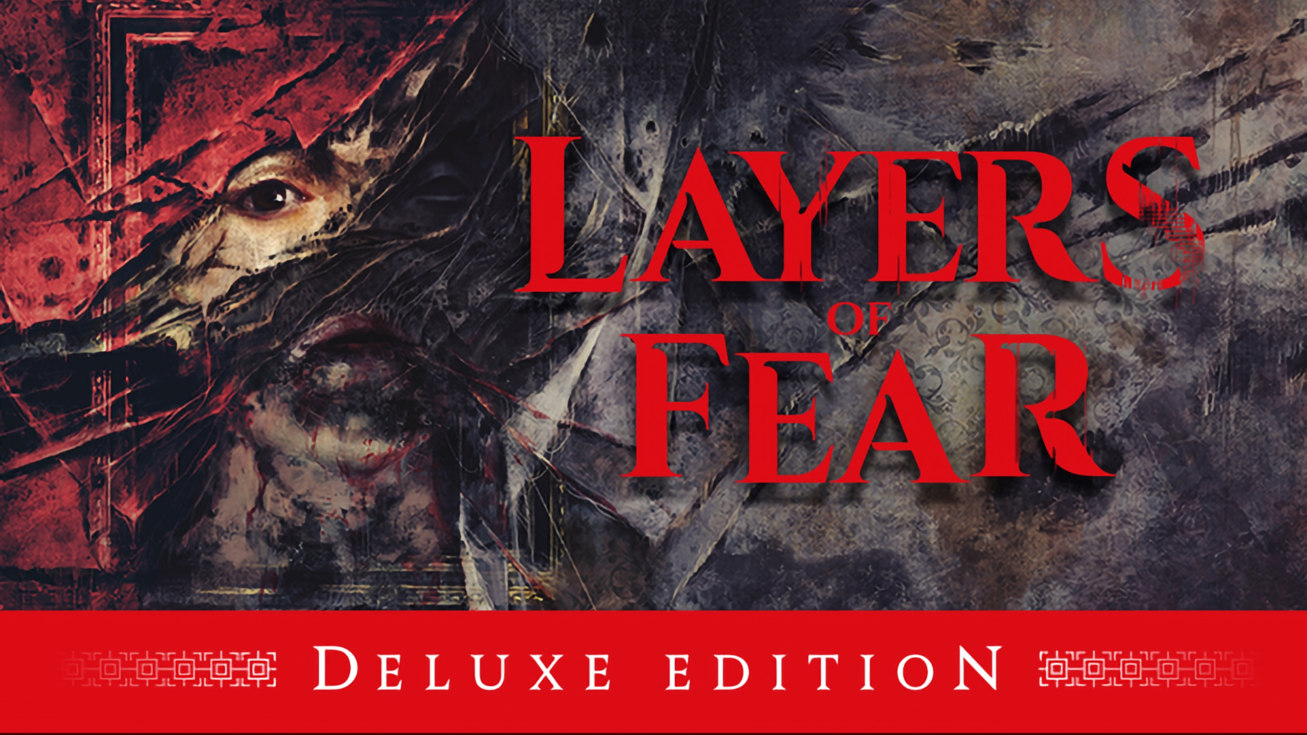 Layers of Fear Deluxe Edition