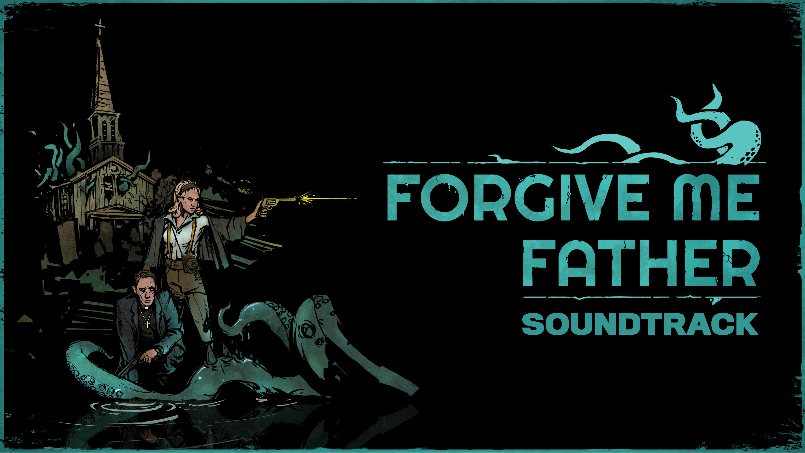 Forgive Me Father Soundtrack