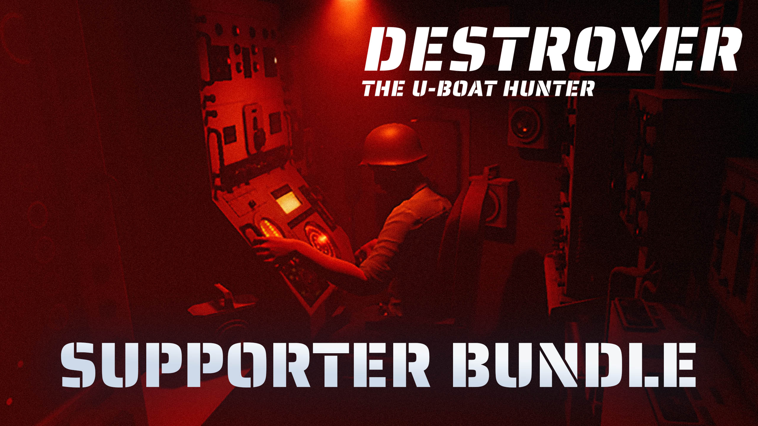 Destroyer - The U-Boat Hunter - Supporter Bundle