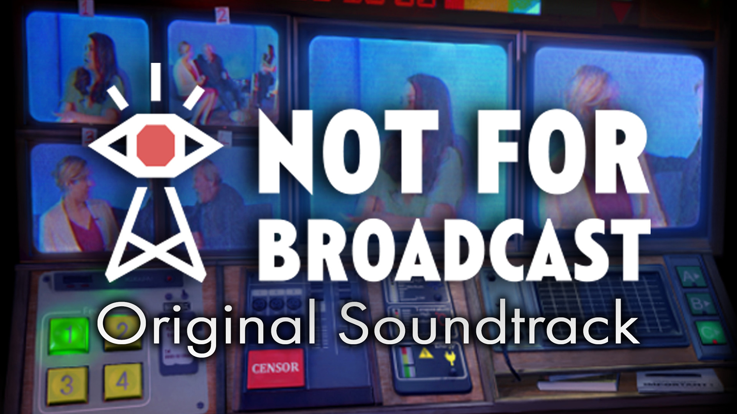 Not For Broadcast: Original Soundtrack