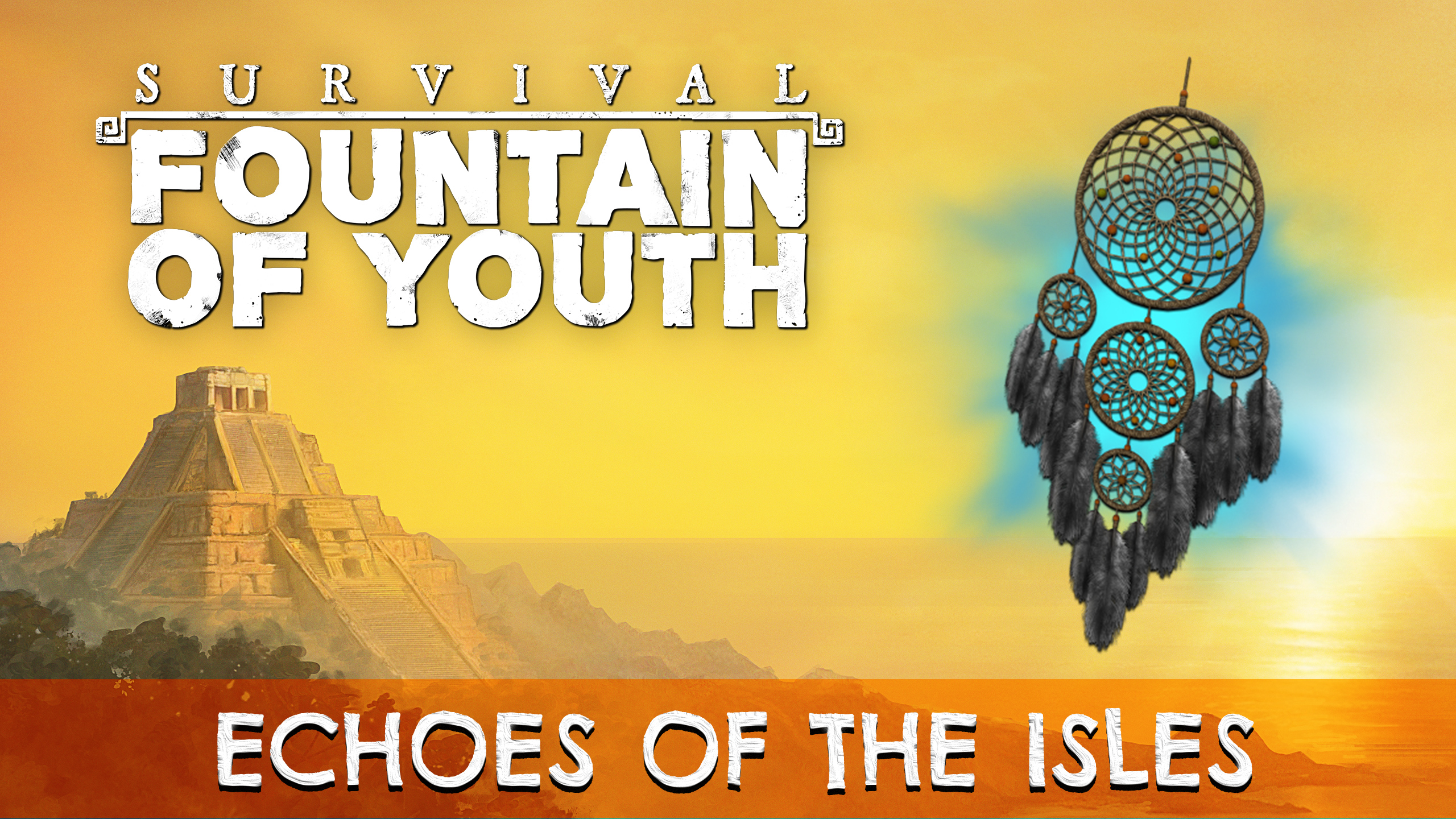 Survival: Fountain of Youth Echoes of the Isles